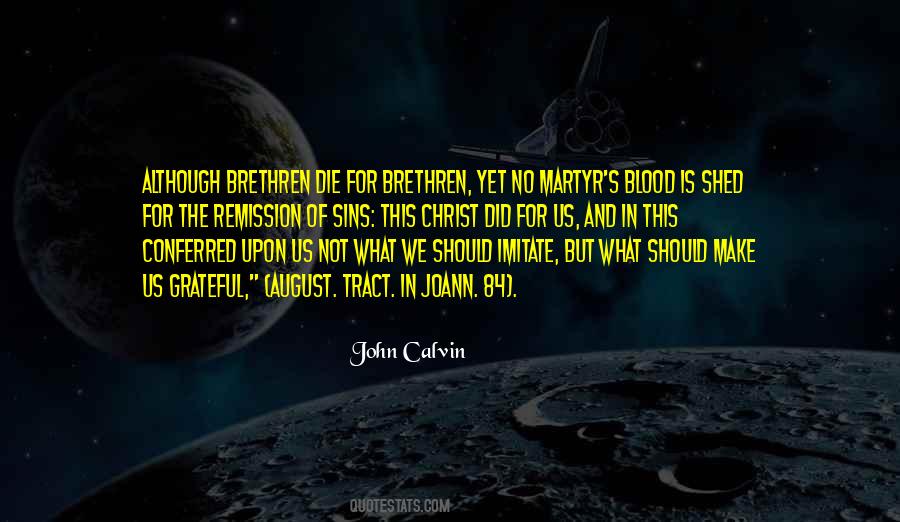 Quotes About Brethren #809659 Quotes About Brethren #809659