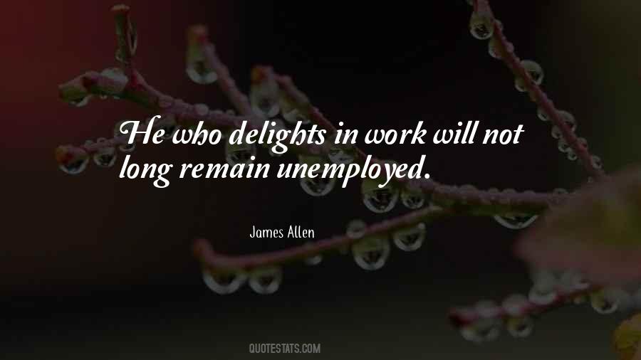 Quotes About Unemployed #1169949