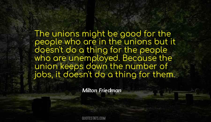 Quotes About Unemployed #1312614