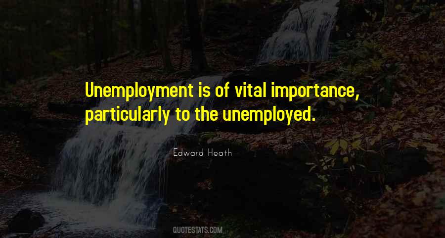 Quotes About Unemployed #1681024