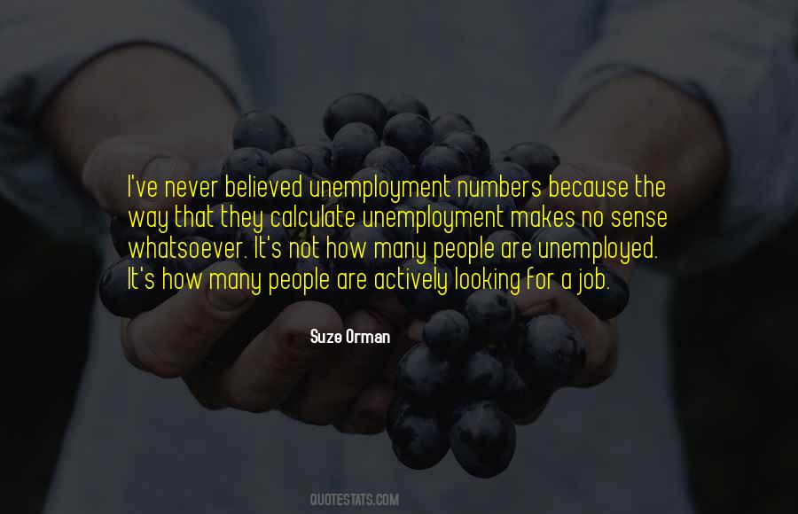 Quotes About Unemployed #1684222