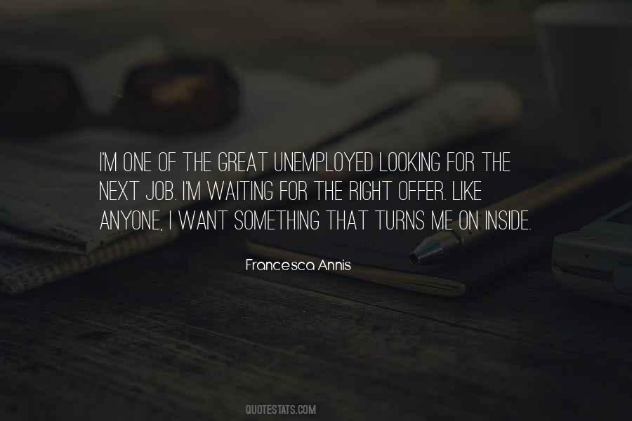 Quotes About Unemployed #1684657