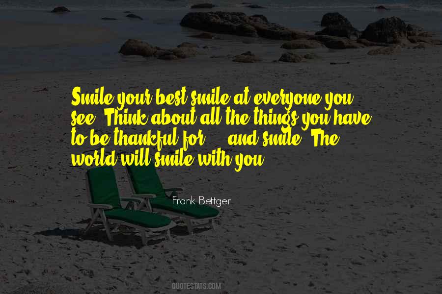 Thankful Smile Quotes #1539007