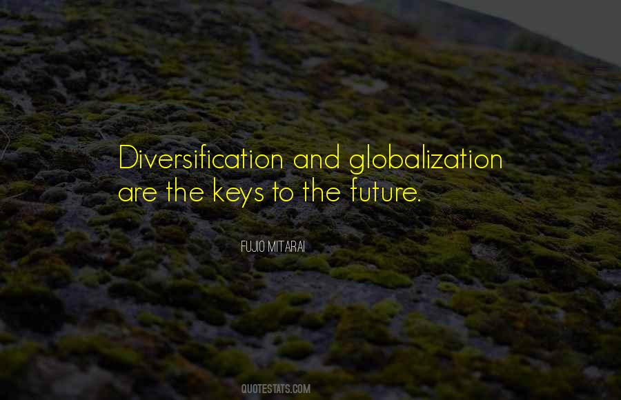 Quotes About Diversification #1566996