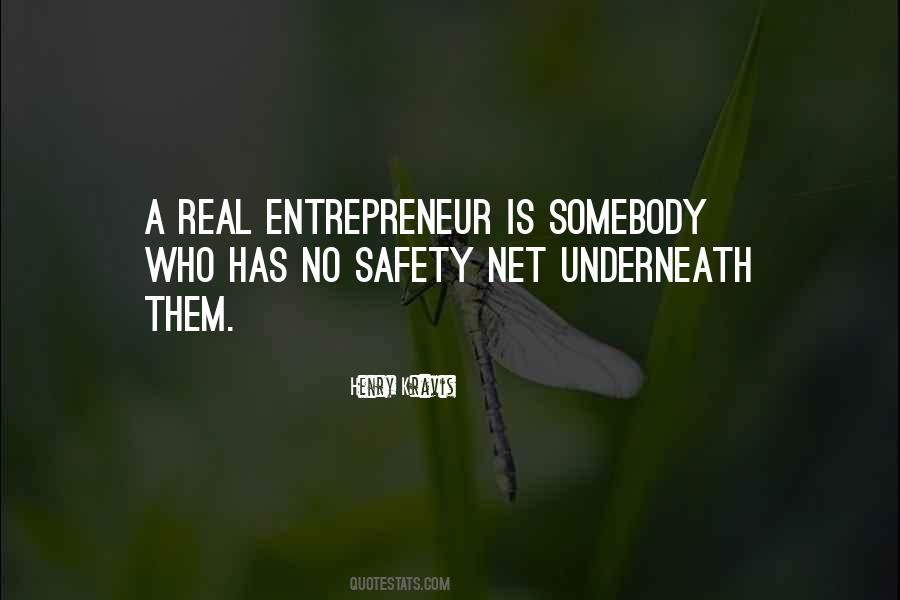 Quotes About Safety Net #116671