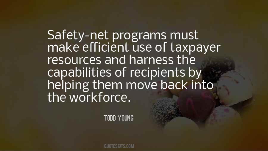 Quotes About Safety Net #1220943