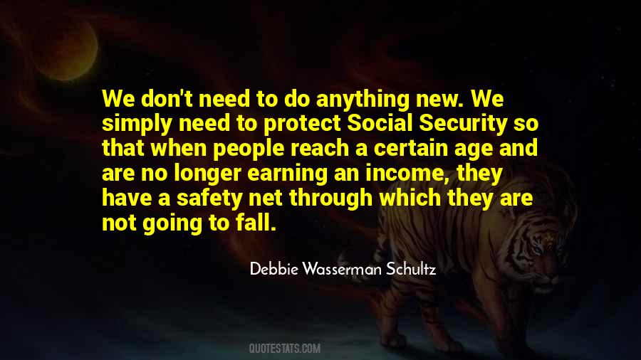 Quotes About Safety Net #1597996