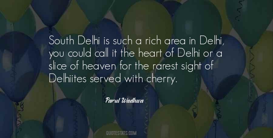 Quotes About Delhi Metro #1186929