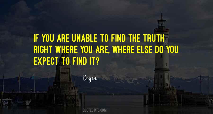 Quotes About Find The Truth #1738884