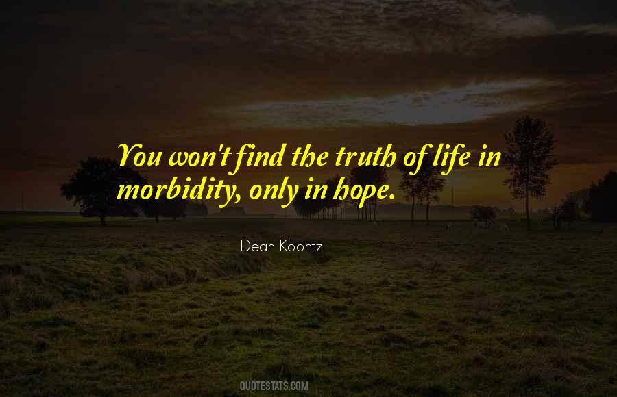 Quotes About Find The Truth #244172