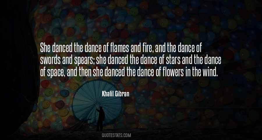 Quotes About Flames And Fire #1546490