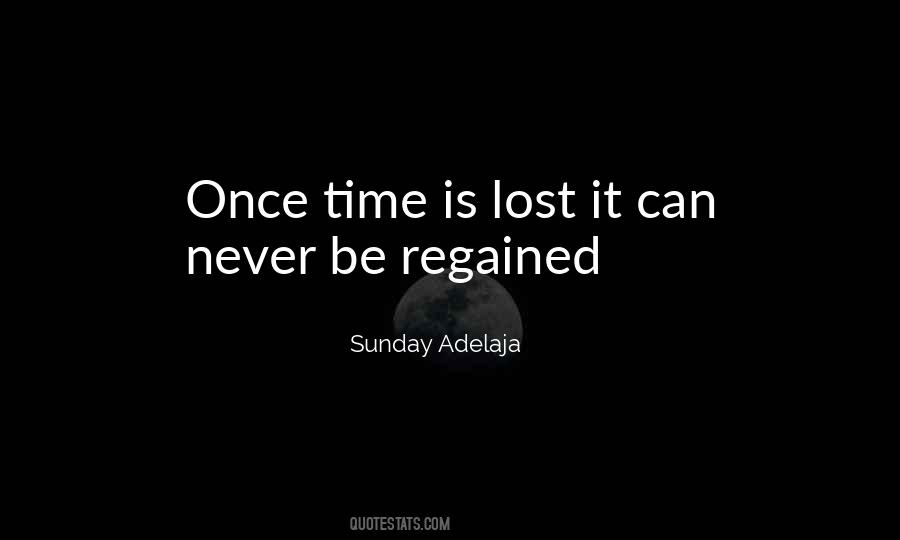 Quotes About Regained #1487628