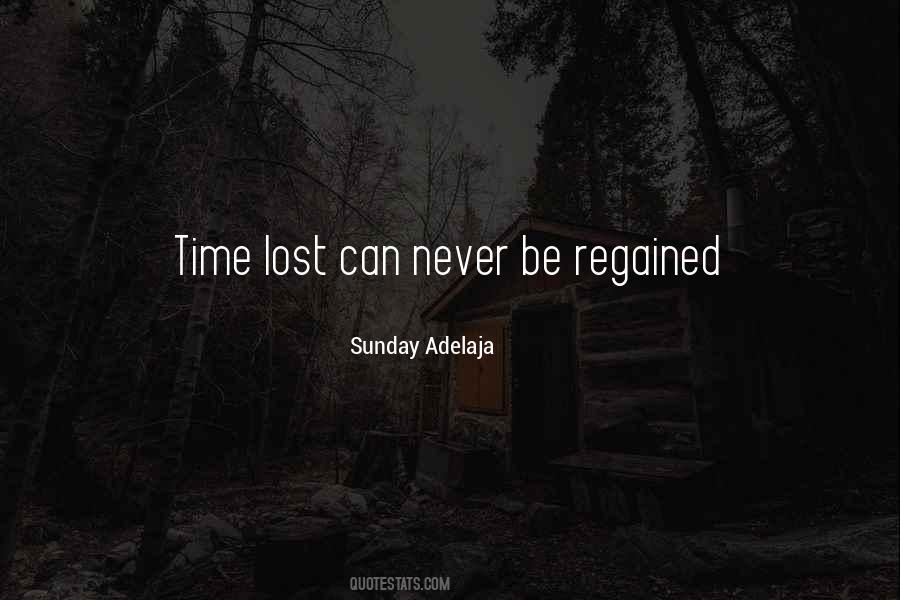 Quotes About Regained #438490