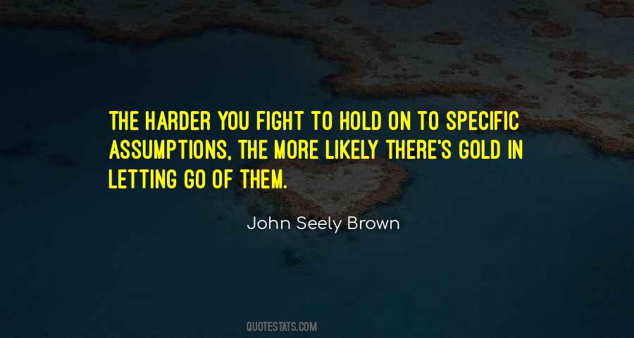 Quotes About Fighting Harder #1363756