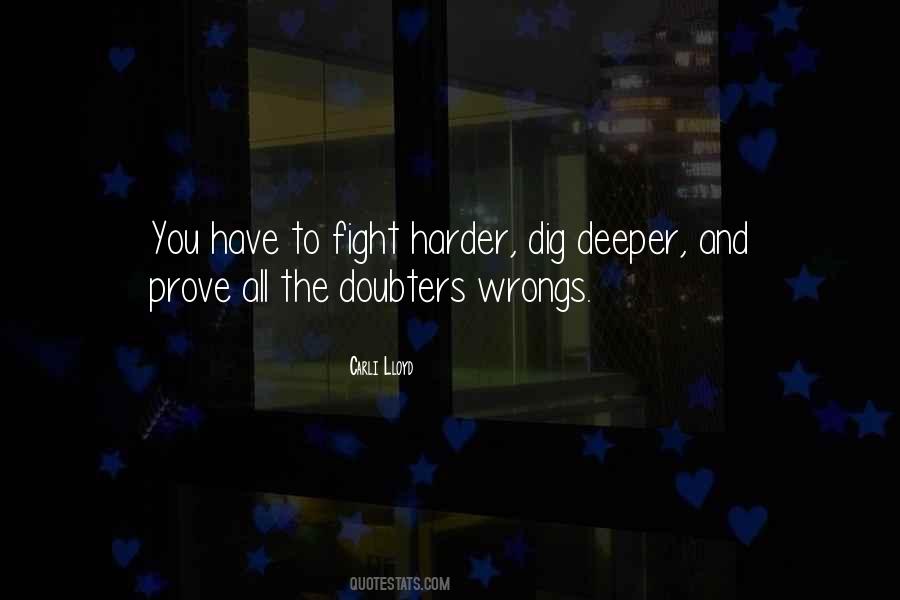 Quotes About Fighting Harder #1680515