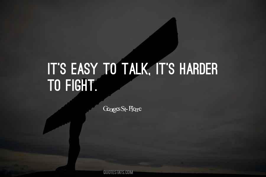 Quotes About Fighting Harder #1752563