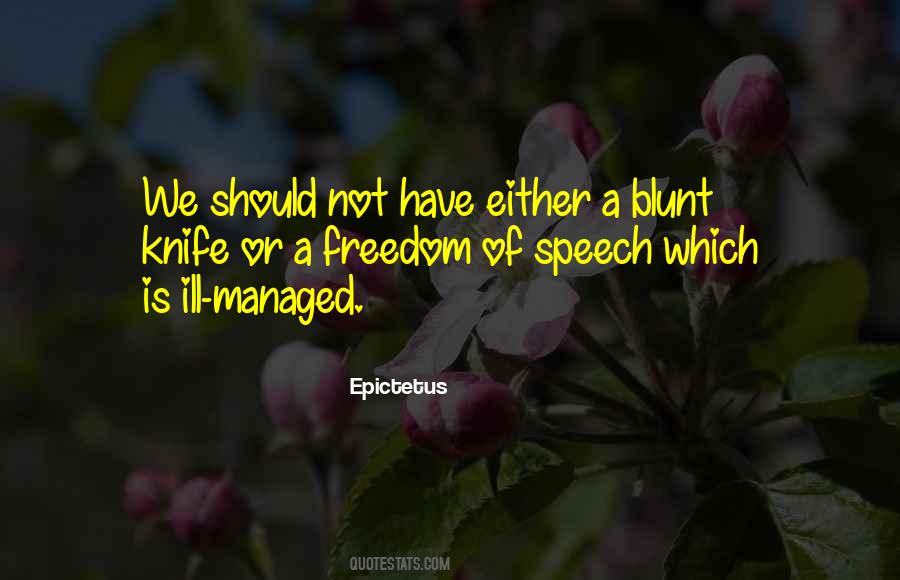 Quotes About Freedom Of Speech #1718404