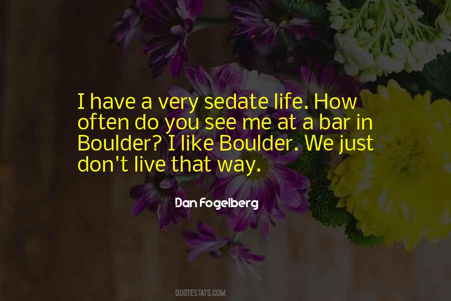 Quotes About Boulders #118844