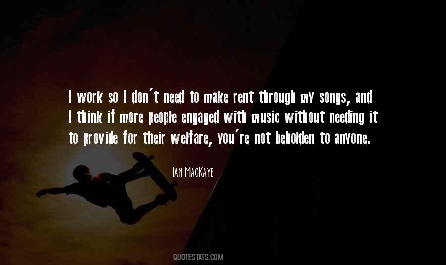 Quotes About Not Needing Anyone #698698