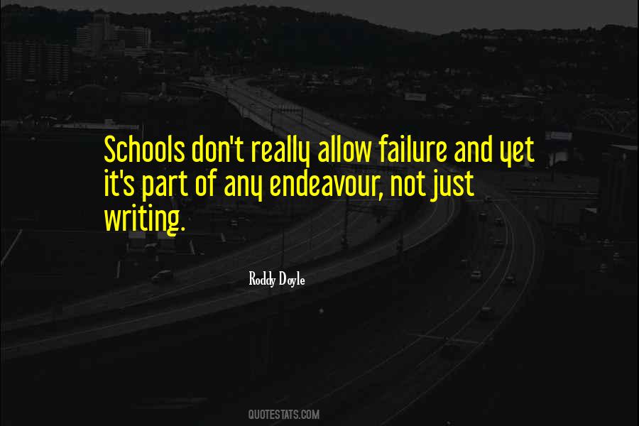 Quotes About Schools #1860934