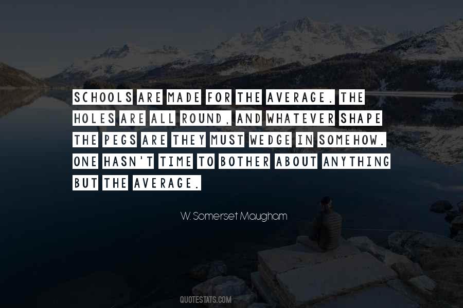 Quotes About Schools #676489