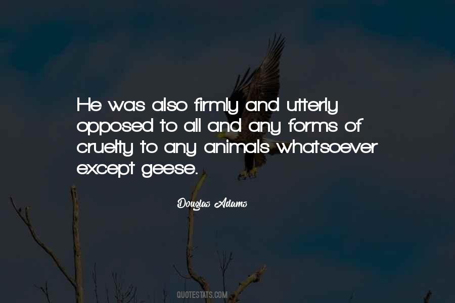 Quotes About Cruelty To Animals #547508