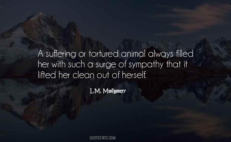 Quotes About Cruelty To Animals #906744