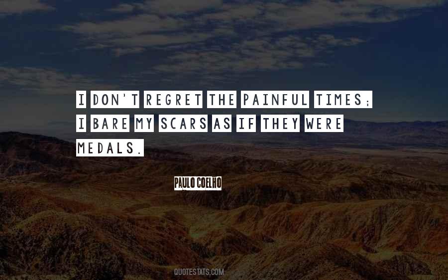 Quotes About Painful Times #1687000