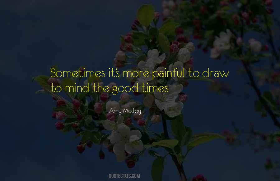 Quotes About Painful Times #860427