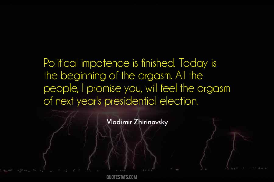 Quotes About Political Elections #78482