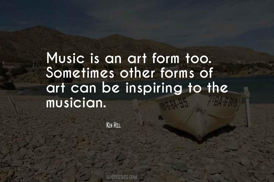 Quotes About Art Form #1020330