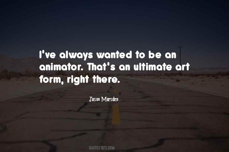 Quotes About Art Form #1283306
