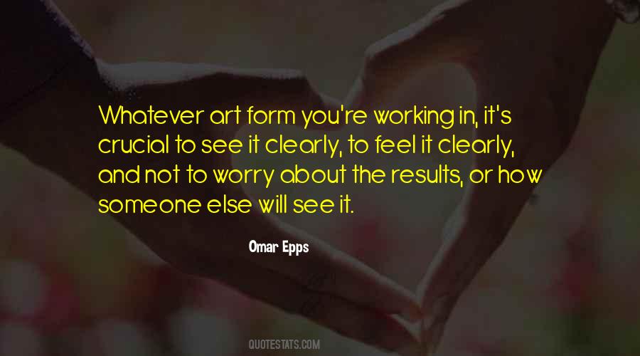 Quotes About Art Form #924635
