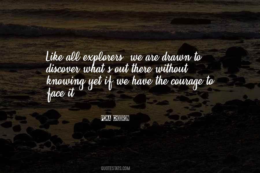 Quotes About Explorers #1065610