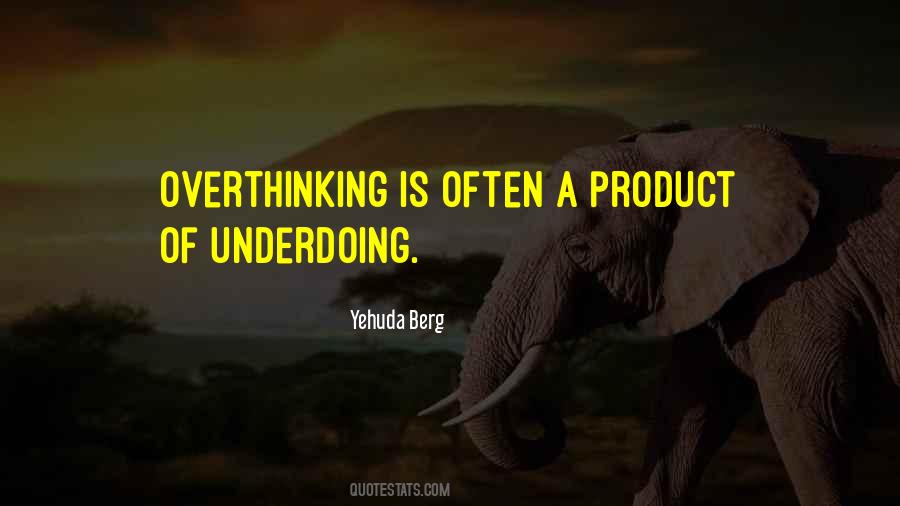 Quotes About Overthinking #609638