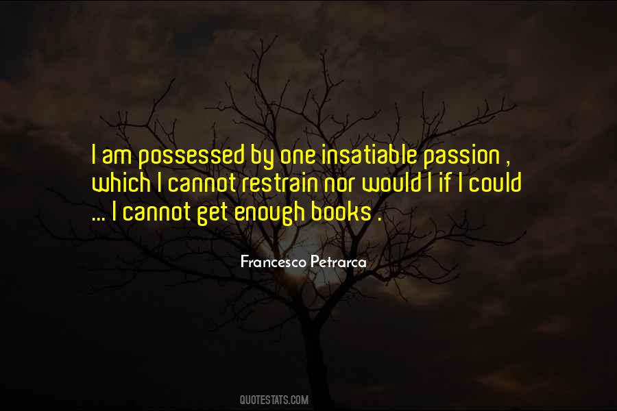 Quotes About Passion From Books #501907
