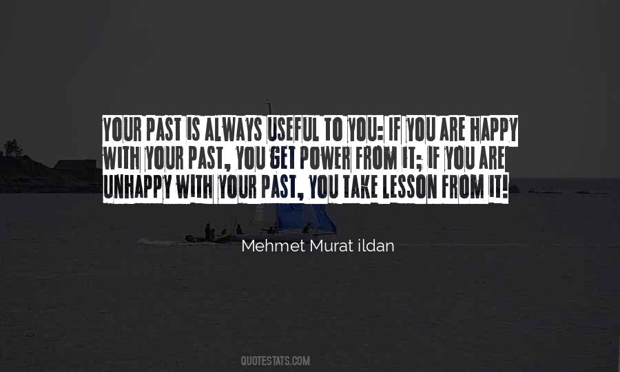 If You Are Unhappy Quotes #623938