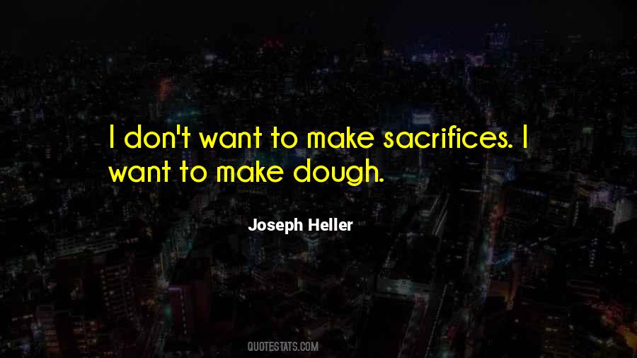 Quotes About Dough #1132835