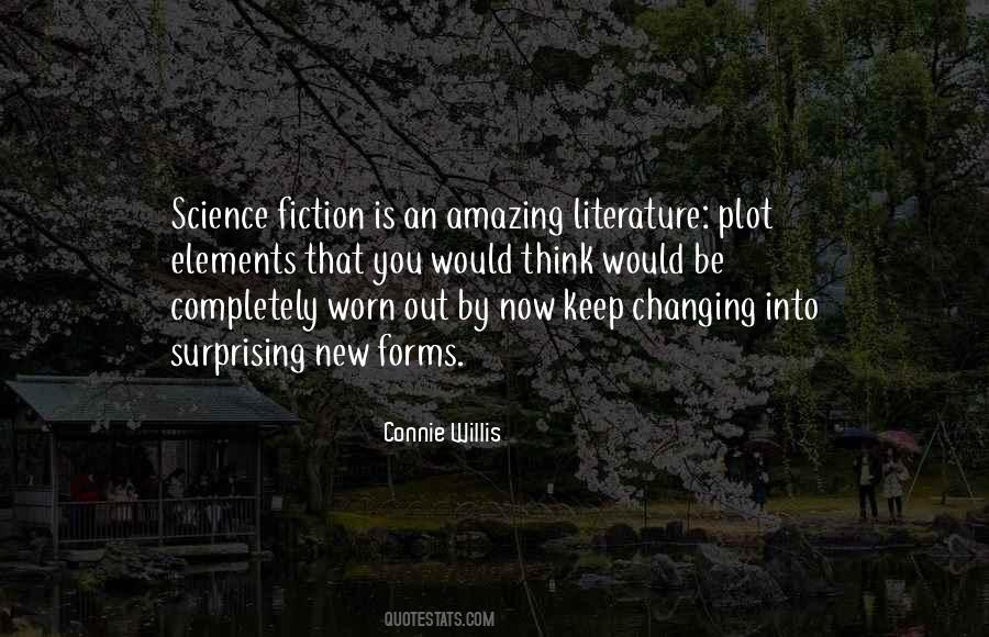 Quotes About Elements Of Literature #1143468