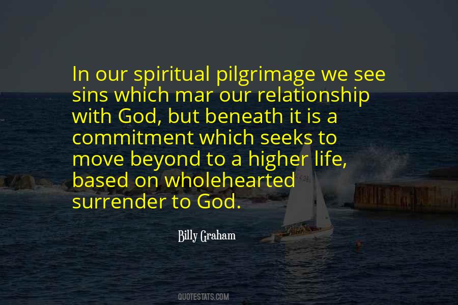 Quotes About Spiritual Pilgrimage #160164