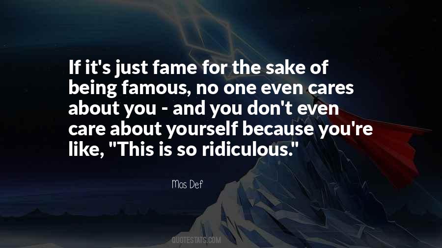 Quotes About Fame #646358