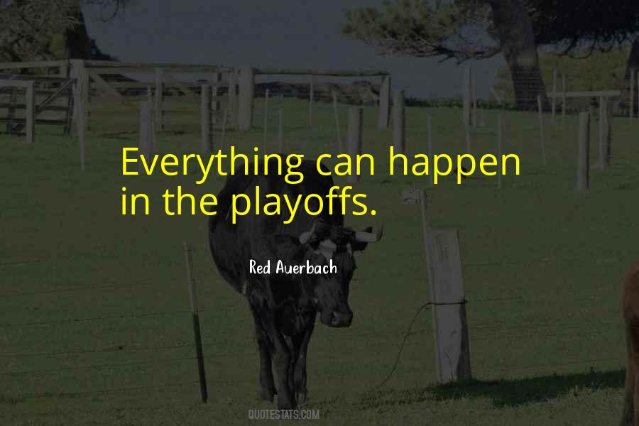 Quotes About Basketball Playoffs #837402