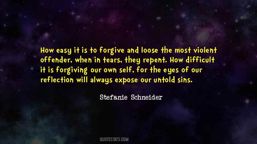 Quotes About Forgiving Self #1848814