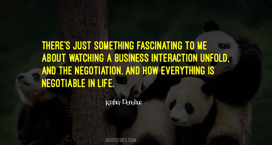 Quotes About Business Negotiation #1820208