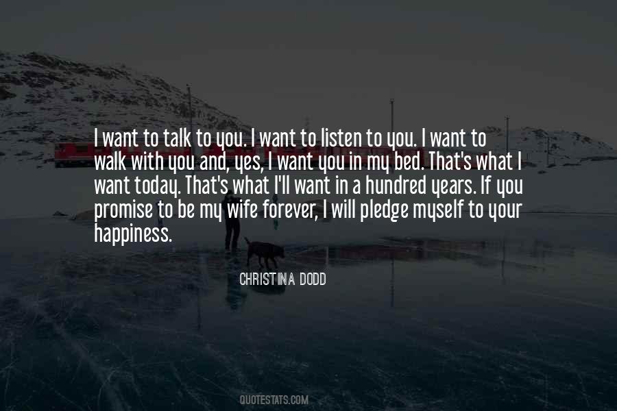 What I Want Quotes #1682919