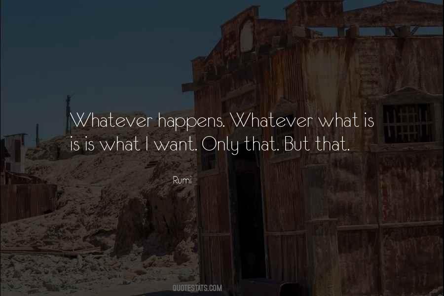 What I Want Quotes #1699061