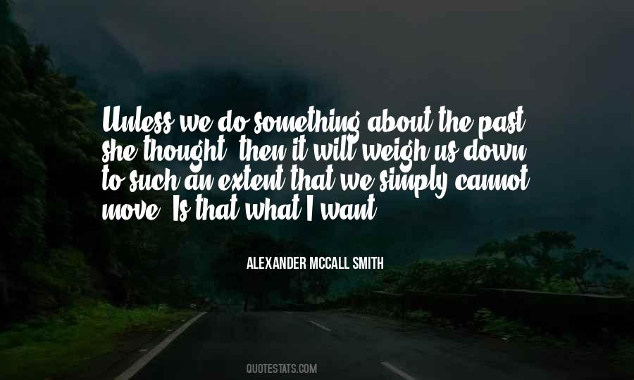 What I Want Quotes #1710111