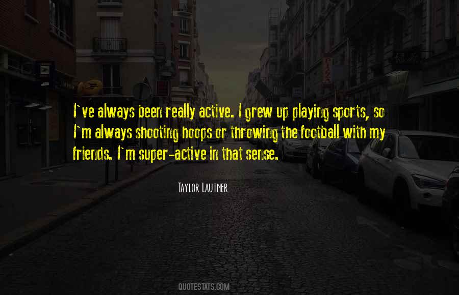 Shooting Hoops Quotes #1289406