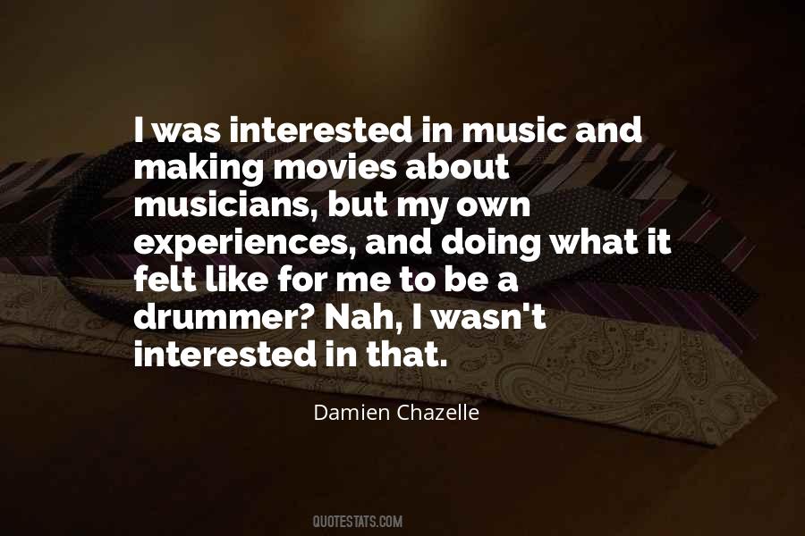 Quotes About Musicians #1700920