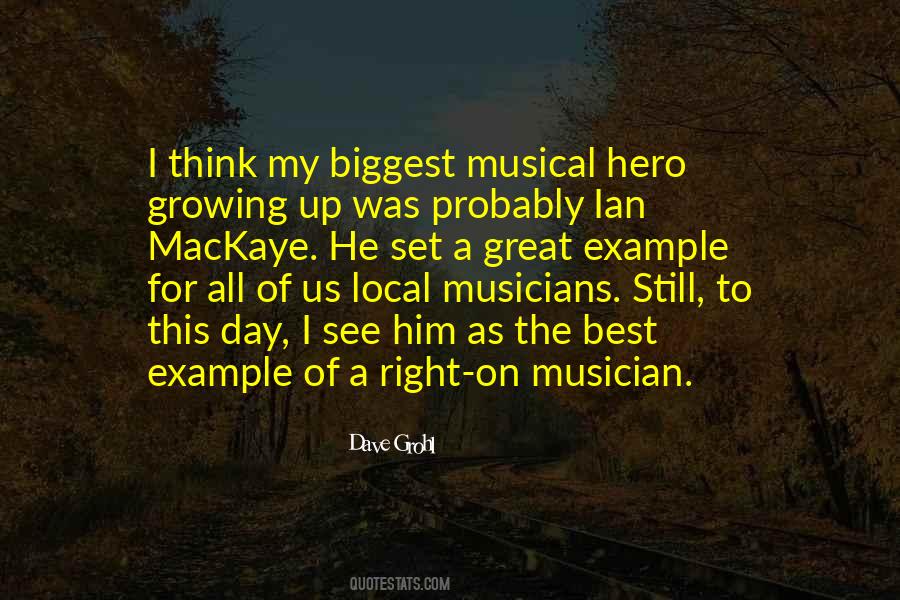 Quotes About Musicians #1750203